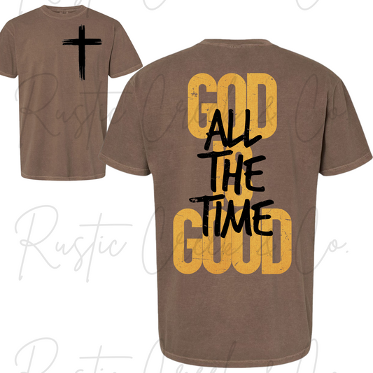 God Is Good All The Time