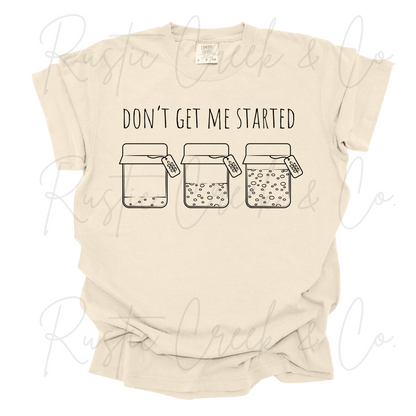 Don't Get Me Started