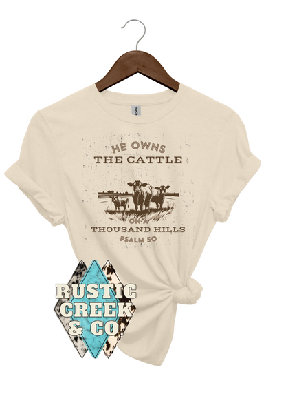 He Owns The Cattle On A Thousand Hills